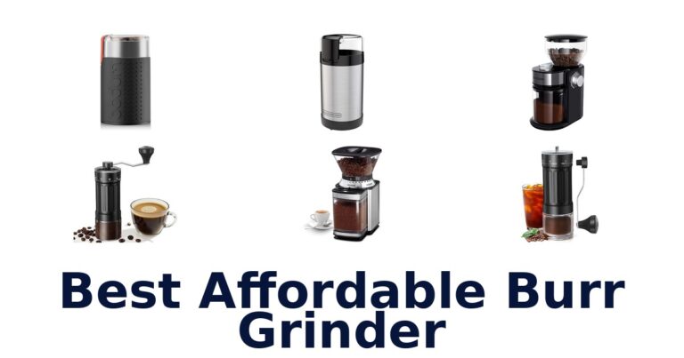 Best Affordable Burr Grinders: Top 10 Picks 2026 best affordable burr grinder