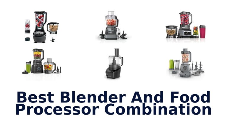 best blender and food processor combination