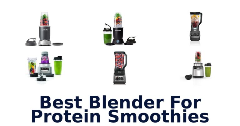 Best Blenders for Protein Smoothies: Top 10 Picks best blender for protein smoothies