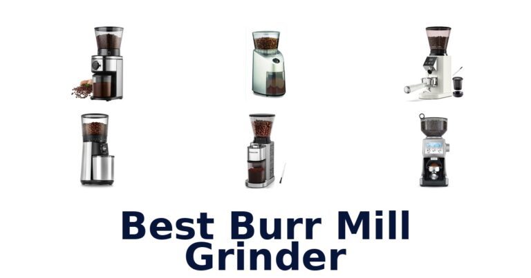 best burr mill grinder