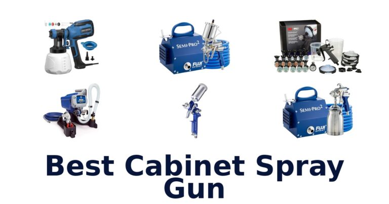 BEST Cabinet Spray Guns: Top 10 Pro Picks best cabinet spray gun