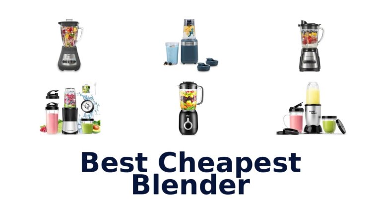 Best Cheapest Blenders: Top 10 Budget Picks 2026 best cheapest blender