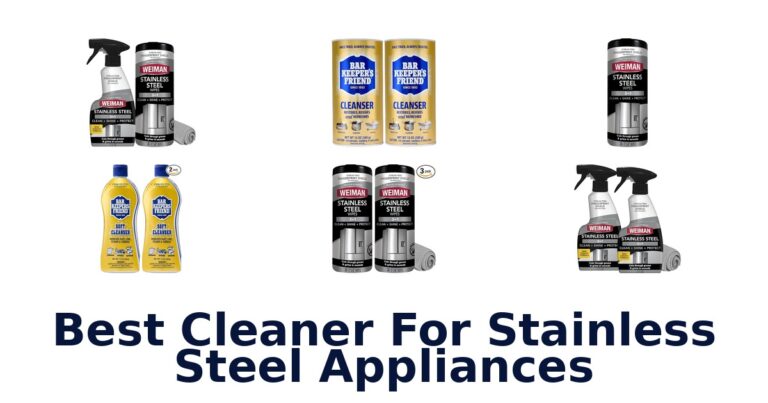 BEST Stainless Steel Appliance Cleaners: Top 10 Picks! best cleaner for stainless steel appliances