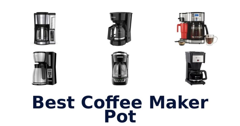 BEST Coffee Maker Pots: Top 10 Picks for Home Brews best coffee maker pot