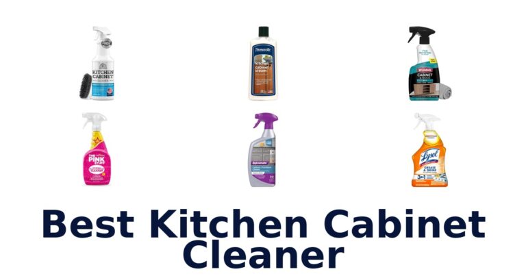 Best Kitchen Cabinet Cleaners: Top 10 Picks for 2026 best kitchen cabinet cleaner