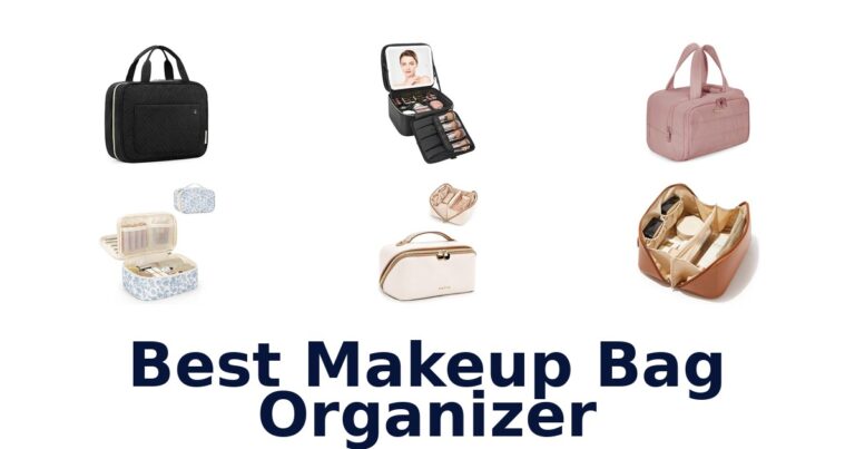 BEST Makeup Bag Organizers: Top 10 Picks for 2026 best makeup bag organizer