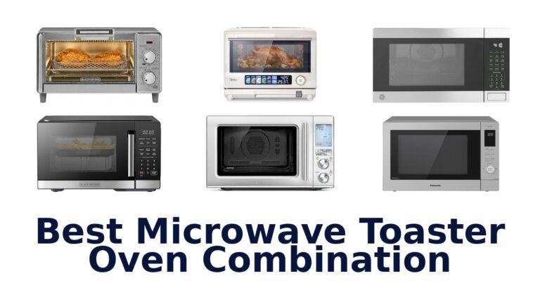 best microwave toaster oven combination