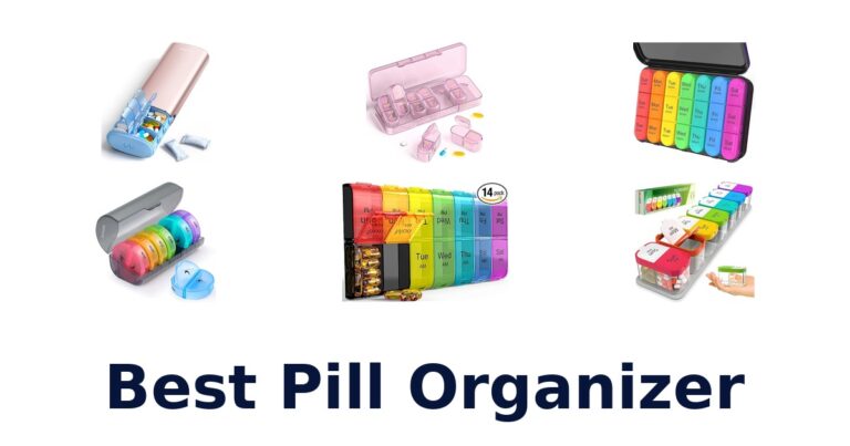 Best Pill Organizers: Top 10 Picks for 2026 best pill organizer
