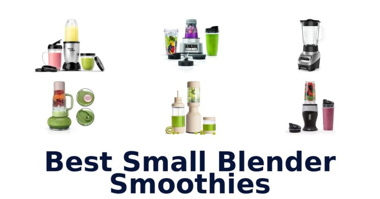 Best Small Blender Smoothies: Top 10 Picks best small blender smoothies