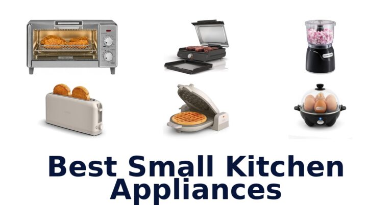 Best Small Kitchen Appliances Top 10 Picks 2026 best small kitchen appliances