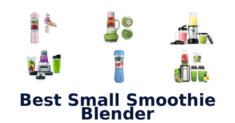 Best Small Smoothie Blenders: Top 10 Picks best small smoothie blender