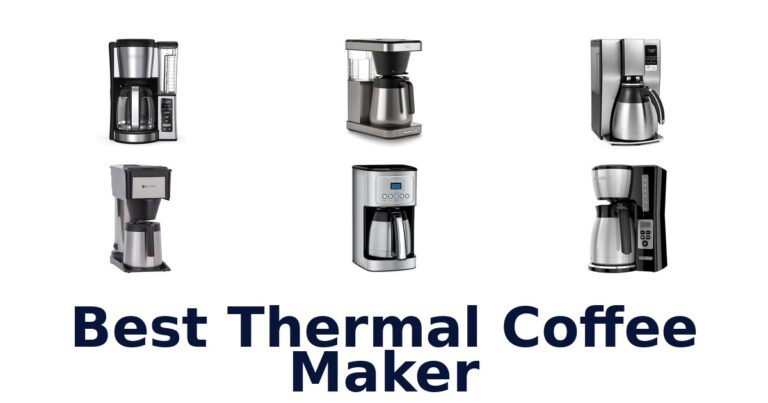 Best Thermal Coffee Makers: Top 10 Picks best thermal coffee maker