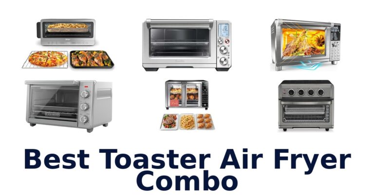 best toaster air fryer combo