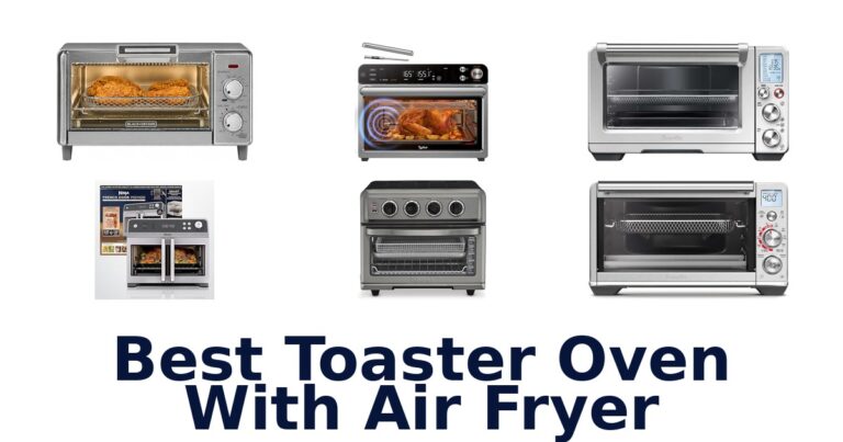 best toaster oven with air fryer