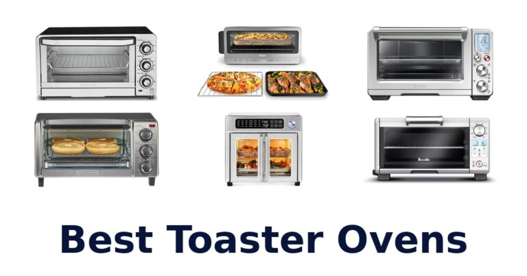 BEST Toaster Ovens: Top 10 Picks for Your Kitchen best toaster ovens