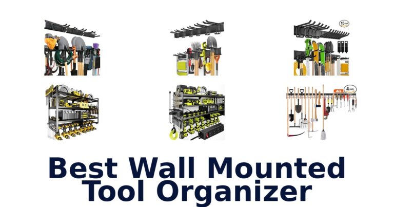 Best Wall Mounted Tool Organizers: Top 10 Picks! best wall mounted tool organizer
