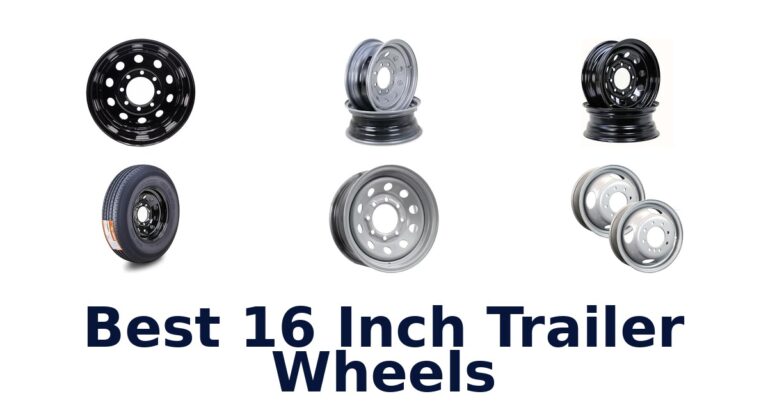 Best 16 Inch Trailer Wheels for Trailer Fitment Best 16 Inch Trailer Wheels