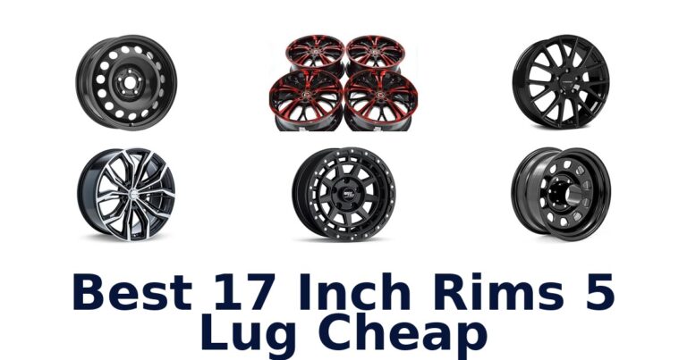 Best 17 Inch Rims 5 Lug Cheap Best 17 Inch Rims 5 Lug Cheap
