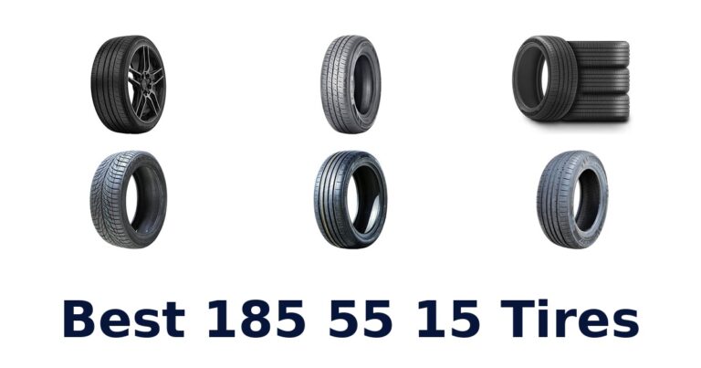 Best 185 55 15 Tires for All-Season and Seasonal Driving Best 185 55 15 Tires