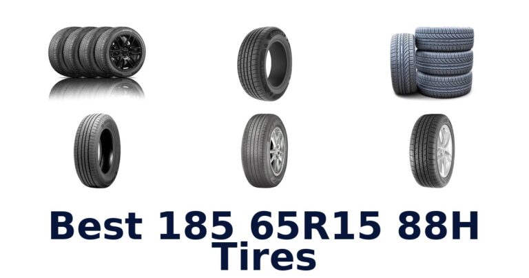 Best 185 65R15 88H Tires for Everyday Driving Best 185 65R15 88H Tires
