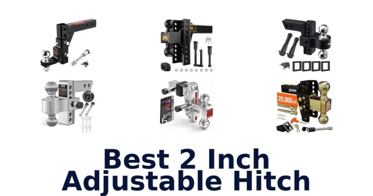 Best 2 Inch Adjustable Hitch for Trucks and Trailers Best 2 Inch Adjustable Hitch
