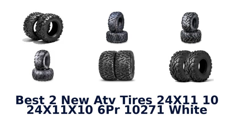 Best 2 New Atv Tires 24X11 10 24X11X10 6Pr 10271 White