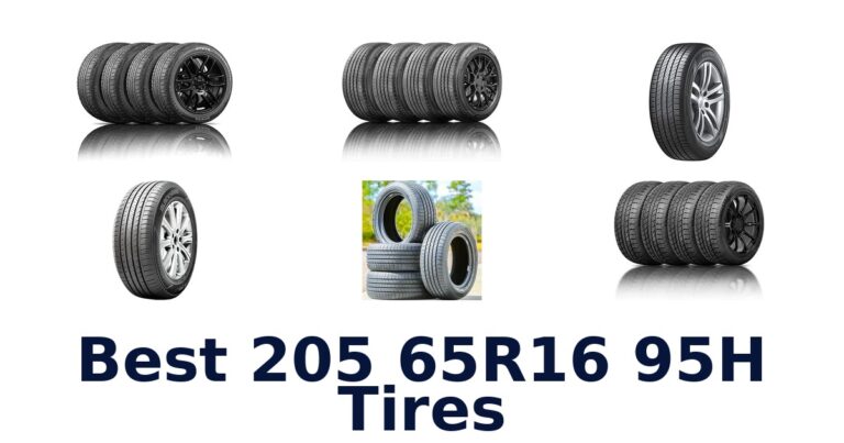 Best 205 65R16 95H Tires for Touring and All-Weather Driving Best 205 65R16 95H Tires