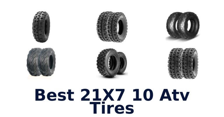 Best 21X7 10 Atv Tires for Trail and Cross-Country Riding Best 21X7 10 Atv Tires