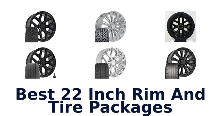 Best 22 Inch Rim And Tire Packages for Trucks and SUVs Best 22 Inch Rim And Tire Packages