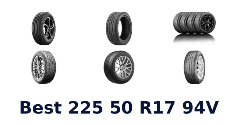 Best 225 50 R17 94V