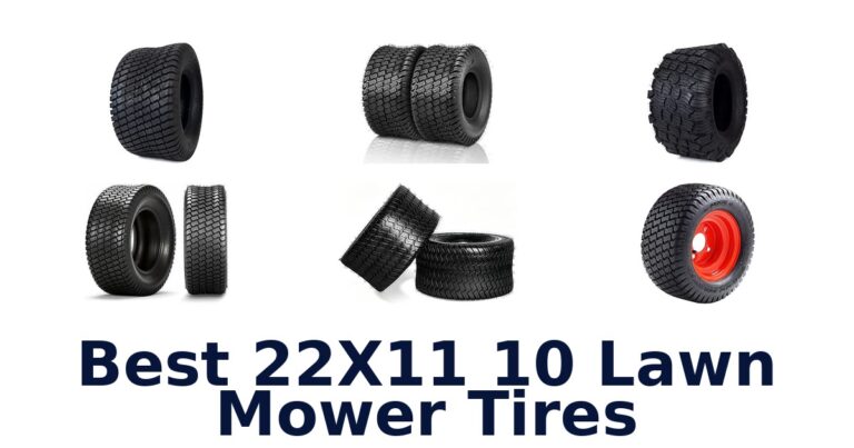 Best 22X11 10 Lawn Mower Tires for Mowers and Tractors Best 22X11 10 Lawn Mower Tires