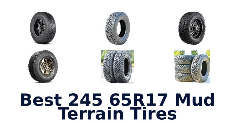 Best 245 65R17 Mud Terrain Tires