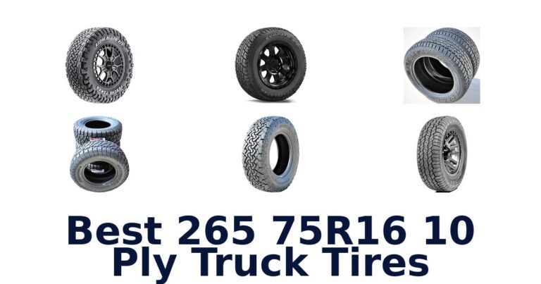 Best 265 75R16 10 Ply Truck Tires