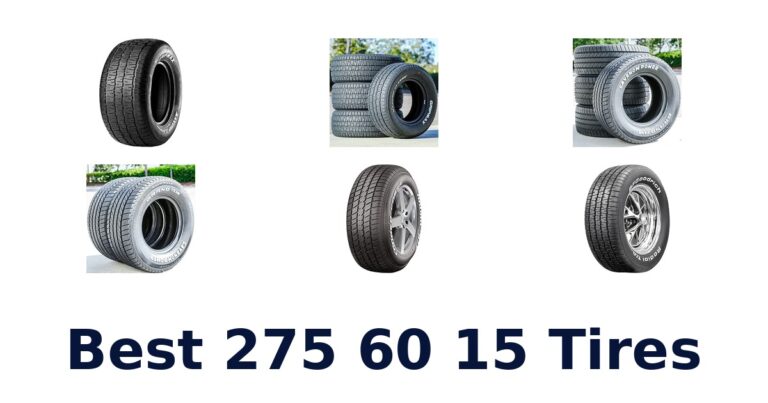 Best 275 60 15 Tires for Classic Cars and Street Use Best 275 60 15 Tires