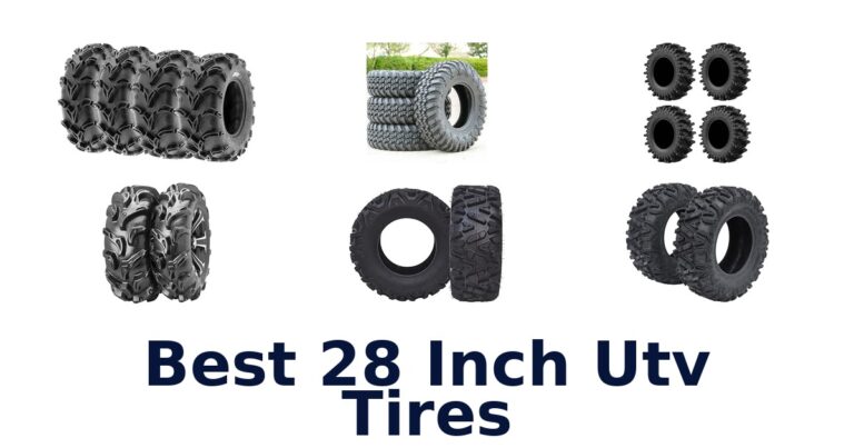 Best 28 Inch Utv Tires for Mixed Terrain and Mud Best 28 Inch Utv Tires