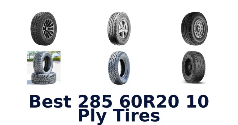 Best 285 60R20 10 Ply Tires