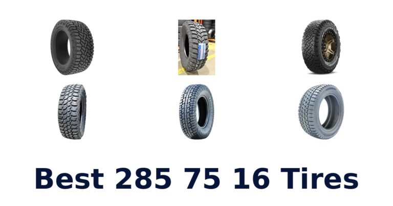 Best 285 75 16 Tires for Trucks and SUVs Best 285 75 16 Tires