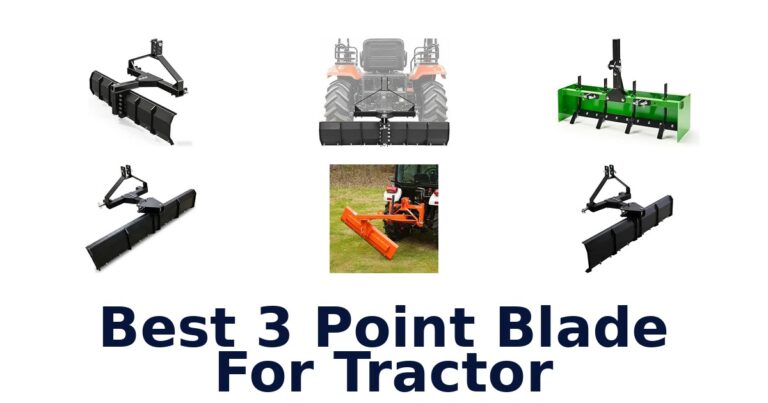 Best 3 Point Blade For Tractor