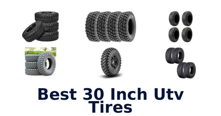 Best 30 Inch Utv Tires for 14- and 15-Inch Rims Best 30 Inch Utv Tires