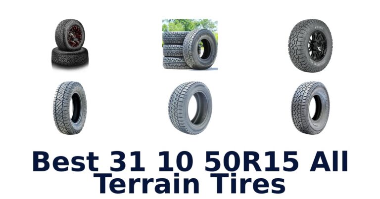 Best 31 10 50R15 All Terrain Tires