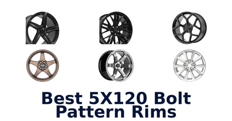 Best 5X120 Bolt Pattern Rims for Different Vehicle Setups Best 5X120 Bolt Pattern Rims