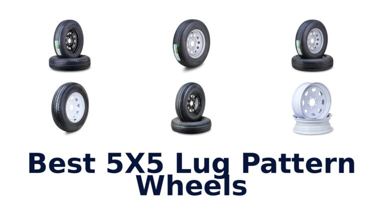 Best 5X5 Lug Pattern Wheels for Trailers Best 5X5 Lug Pattern Wheels