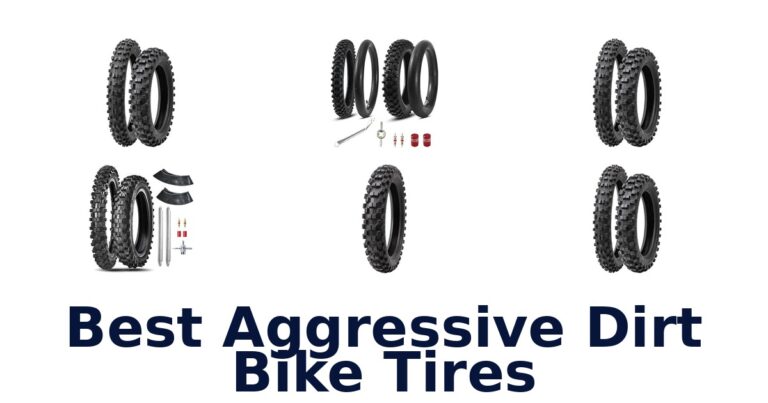 Best Aggressive Dirt Bike Tires for Trail and Off-Road Riding Best Aggressive Dirt Bike Tires