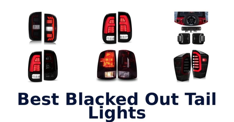Best Blacked Out Tail Lights for Trucks, Cars, and Motorcycles Best Blacked Out Tail Lights