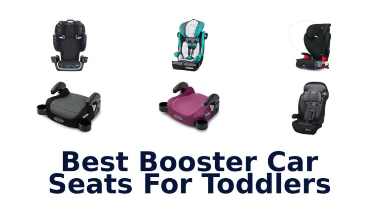 Best Booster Car Seats For Toddlers