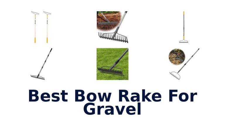 Best Bow Rake For Gravel