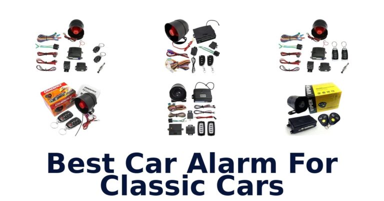 Best Car Alarm For Classic Cars