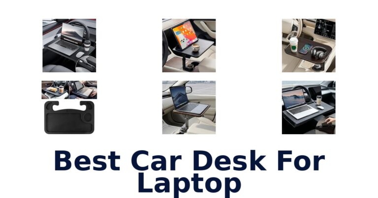 Best Car Desk For Laptop: Compare 10 Tray Styles Best Car Desk For Laptop