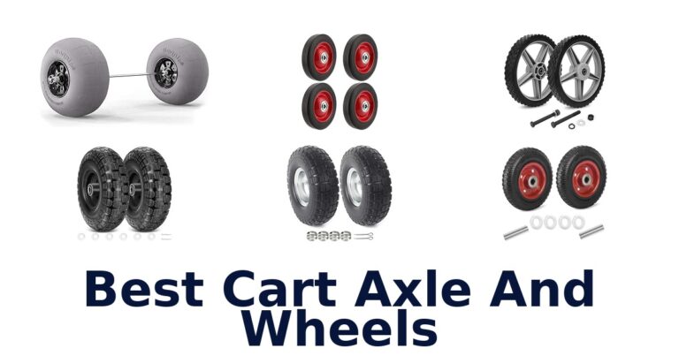 Best Cart Axle And Wheels for Utility, Garden, and Beach Carts Best Cart Axle And Wheels