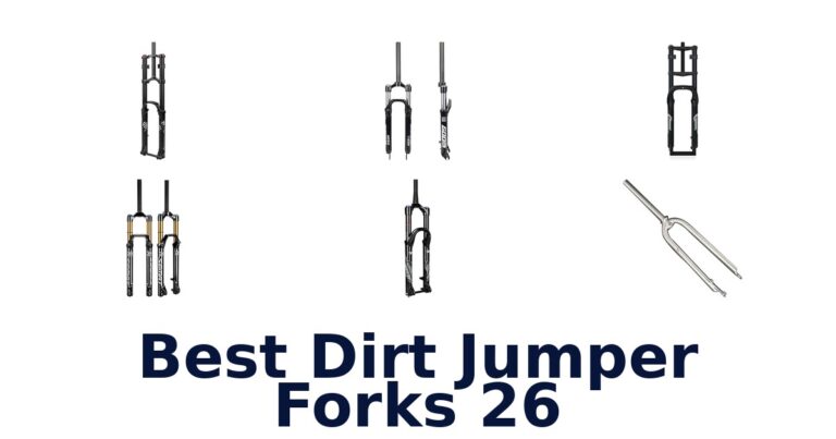 Best Dirt Jumper Forks 26: Compare 10 Fork Options Best Dirt Jumper Forks 26